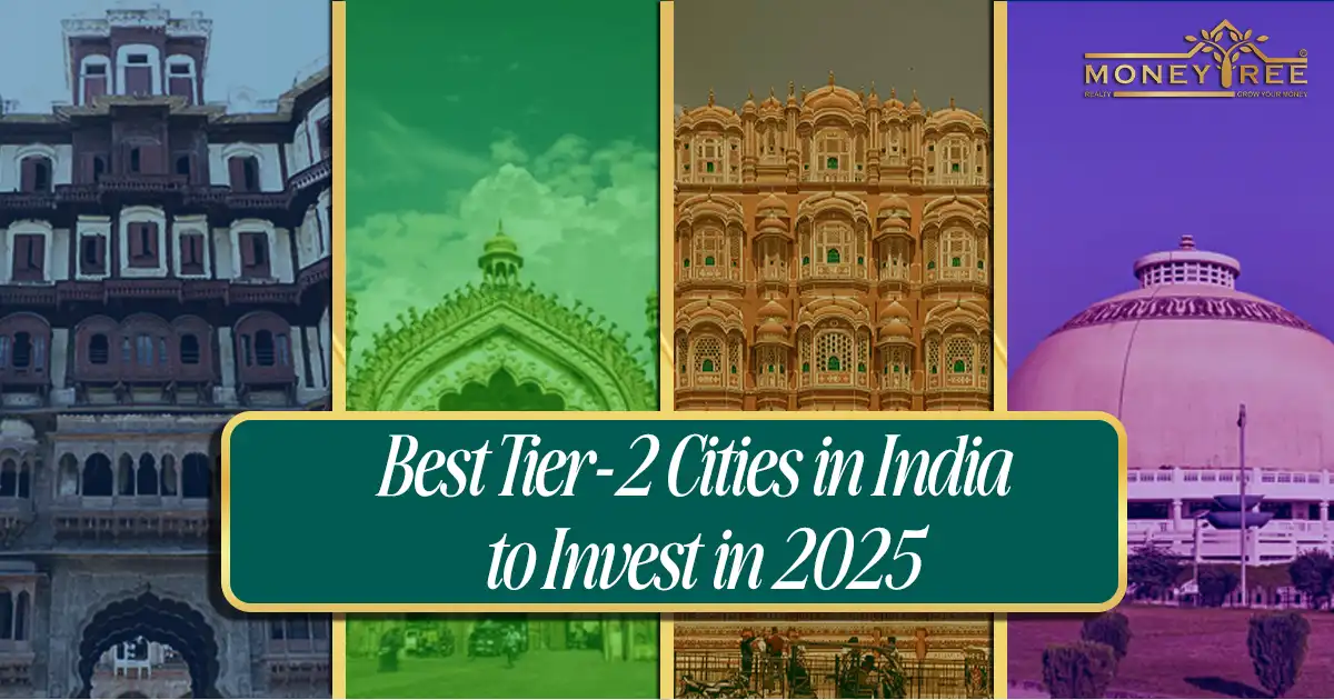 Best Tier-2 Cities in India to Invest in 2025