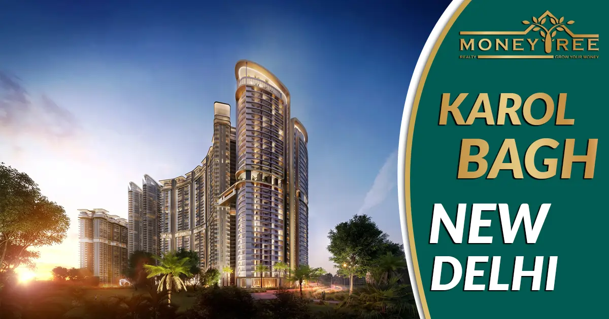 Karol Bagh New Delhi: The Ultimate Shopping, Dining, and Residential Destination