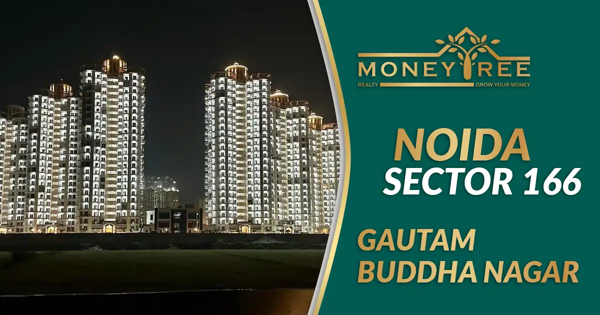 Sector 166 Noida | Gautam Buddha Nagar