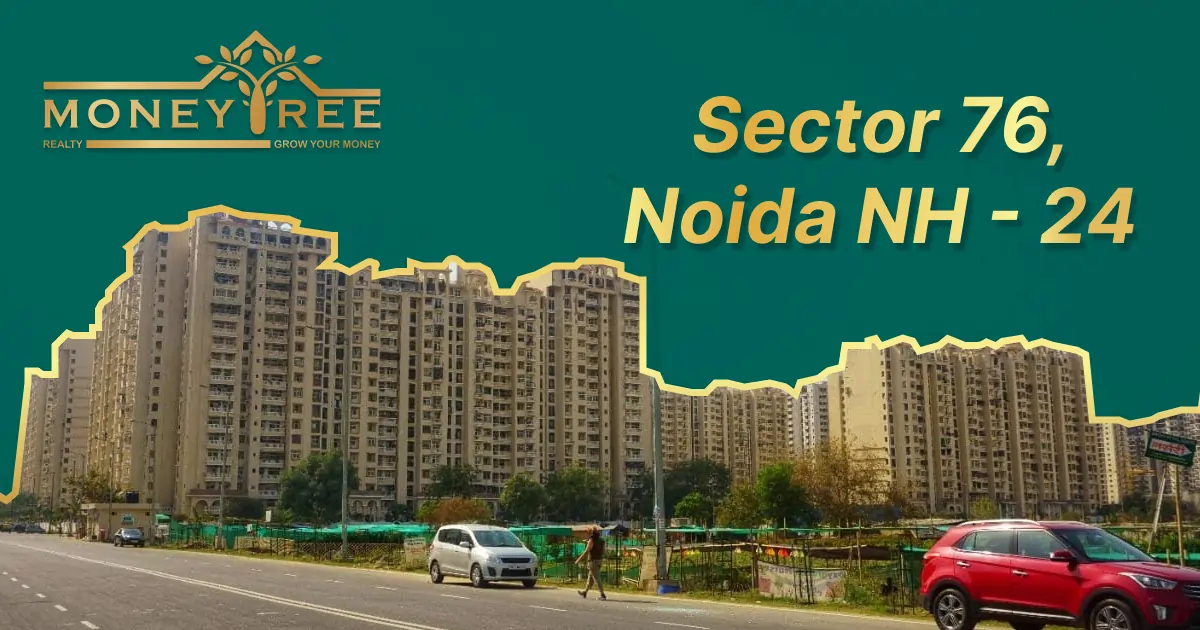 Sector 76 Noida | Gautam Buddha Nagar - Real Estate in Noida