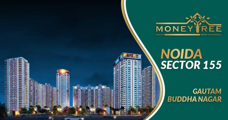 Sector 155 Noida | Gautam Buddha Nagar