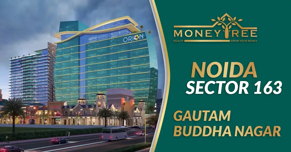 Sector 163 Noida | Gautam Buddha Nagar - Real Estate in Noida