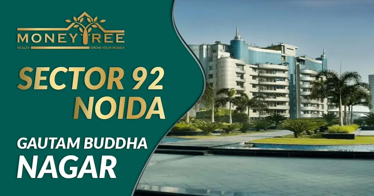 Sector 92 Noida | Gautam Buddha Nagar - Real Estate in Noida