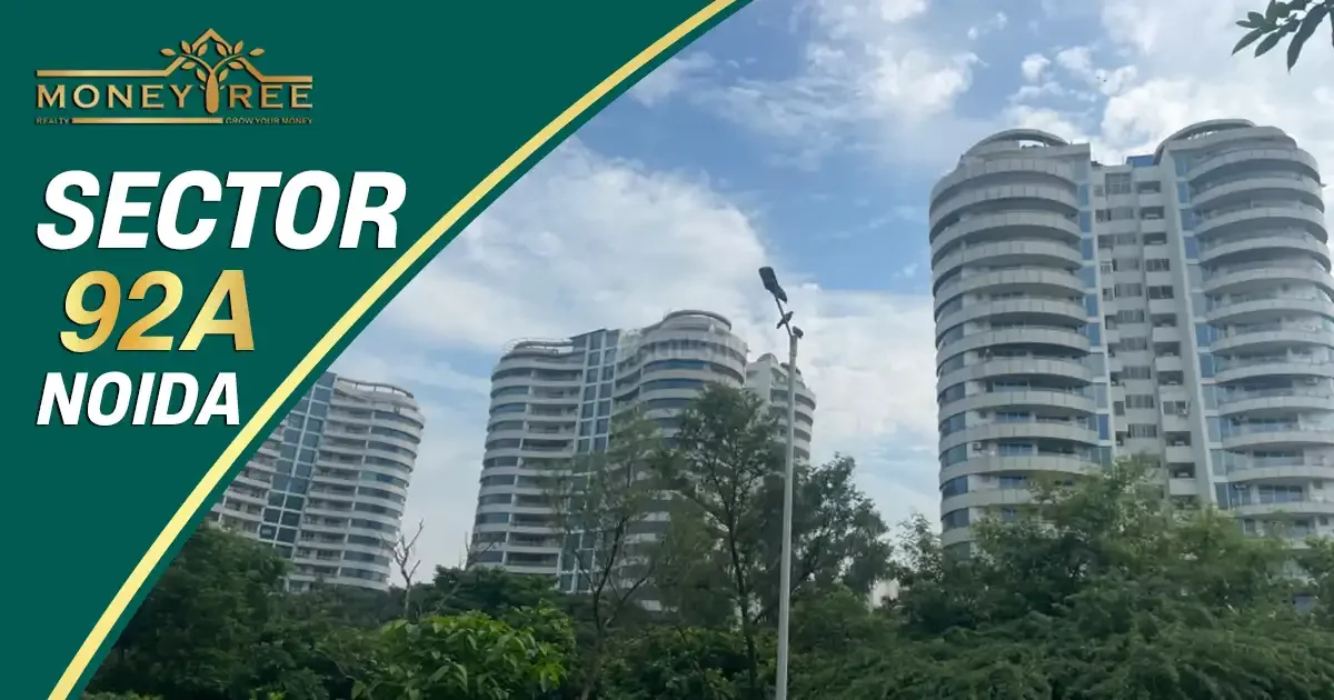 Sector 92A Noida | Property, Pin Code &amp; Metro Access - Real Estate in Noida